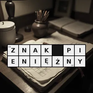 Hasło krzyżówkowe emitowany przez państwo materialny znak posiadania przez okaziciela określonej ilości pieniądza - znak pieniężny – rozwiązanie, synonimy, podpowiedzi i definicje krzyżówkowe